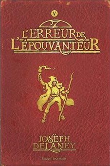 Tome 5: L'Erreur de l'épouvanteur